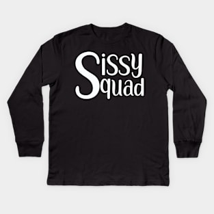 Sissy squad (white) Kids Long Sleeve T-Shirt